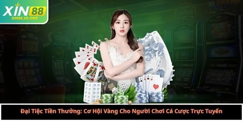 Đại Tiệc Tiền Thưởng